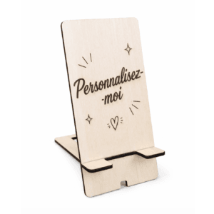 Support téléphone en bois personnalisable gravé au laser